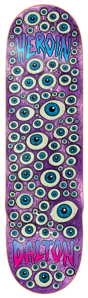 Heroin | 8.625" Dalton Dern Eyes Purple Foil Skateboard Deck