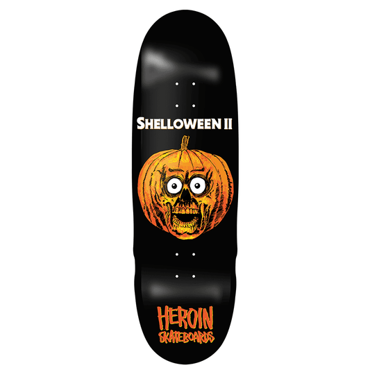 Heroin | 10.1" Shelloween II Deck