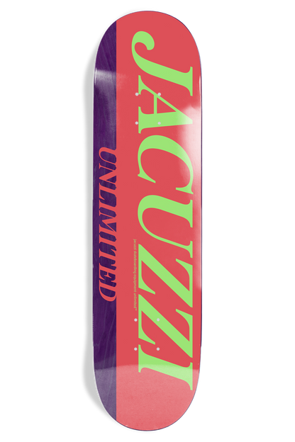 Jacuzzi Unlimited | 8.0" Flavor EX7 Skateboard Deck