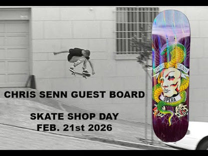 Opera | 8.75" Chris Senn Skateshop Day Guest Skateboard Deck