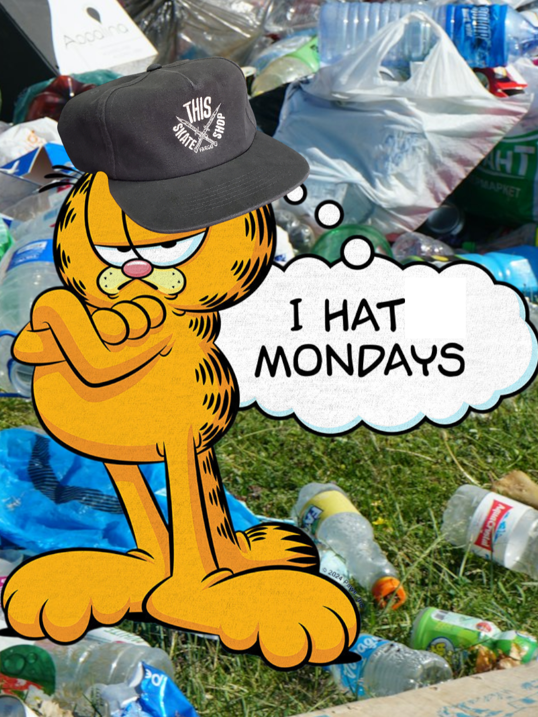 Cartoon character with a thought bubble saying 'I HAT MONDAYS' amidst plastic bottles and bags.
