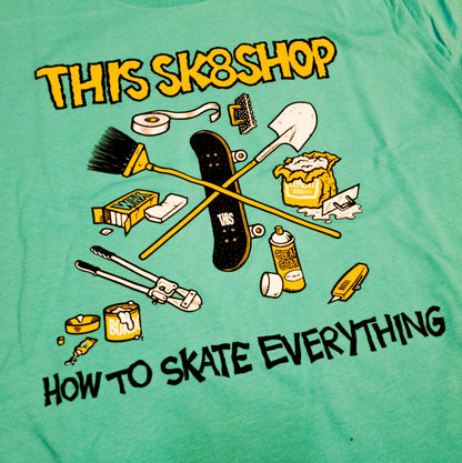 THIS Skateshop | How to Skate Everything - Teal (Graphic By Todd Bratrud)